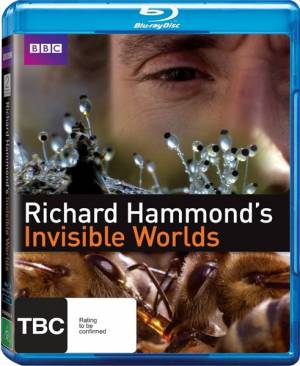 Невидимые миры / Richard Hammonds Invisible Worlds (2010) 